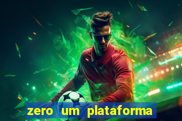 zero um plataforma de jogos